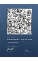 Humanismus Und Landesgeschichte