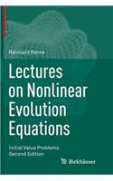 Lectures on Nonlinear Evolution Equations: Initial Value Problems