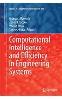 Computational Intelligence and Efficiency in Engineering Systems