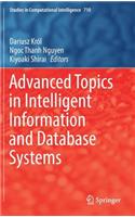 Advanced Topics in Intelligent Information and Database Systems