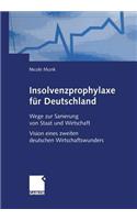 Insolvenzprophylaxe für Deutschland
