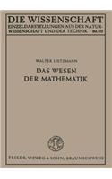 Das Wesen der Mathematik: (102 Die Wissenschaft)