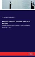 Handbook for School Trustees of the State of New York