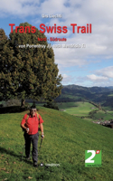 Trans Swiss Trail Nord - Südroute