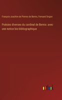 Poésies diverses du cardinal de Bernis