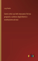 Cenni critici sui letti meccanici fin'ora proposti a sollievo degl'infermi e sostituzione ad essi