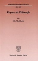 Keynes ALS Philosoph