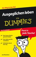 Ausgeglichen Leben Fur Dummies Das Pocketbuch