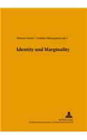 Identity and Marginality