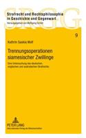 Trennungsoperationen Siamesischer Zwillinge