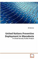 United Nations Preventive Deployment in Macedonia