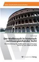 Nießbrauch in historisch rechtsvergleichender Sicht