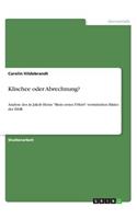 Klischee oder Abrechnung?