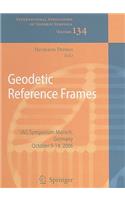Geodetic Reference Frames