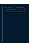 Geschichte Der Firma Gebrüder Sulzer