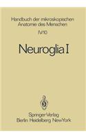 Neuroglia I