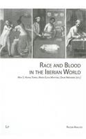 Race and Blood in the Iberian World, 3