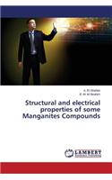 Structural and electrical properties of some Manganites Compounds