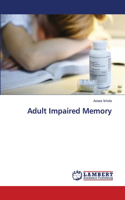 Adult Impaired Memory