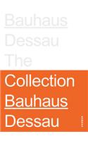 Stiftung Bauhaus Dessau: The Collections