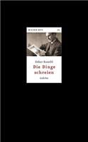 Dinge schreien