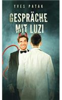 Gespräche mit Luzi