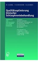 Qualitatsoptimierung Klinischer Schizophreniebehandlung