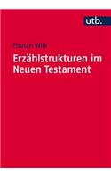 Erzahlstrukturen Im Neuen Testament