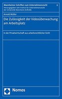 Die Zulassigkeit Der Videouberwachung Am Arbeitsplatz