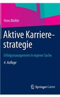 Aktive Karrierestrategie