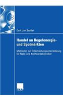 Handel an Regelenergie- Und Spotmärkten