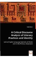 Critical Discourse Analysis of Literacy Practices and Identity