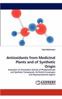 Antioxidants from Medicinal Plants and of Synthetic Origin