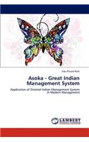 Asoka - Great Indian Management System