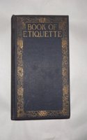 Book of Etiquette / by Lillian Eichler, Volume 2