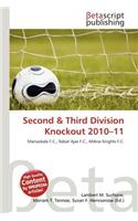 Second & Third Division Knockout 2010-11