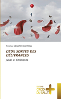 Deux Sortes Des Délivrances