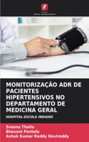 Monitorização Adr de Pacientes Hipertensivos No Departamento de Medicina Geral