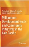 Millennium Development Goals and Community Initiatives in the Asia Pacific