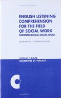 English listening comprehension for the field of social work (Cuadernos de Trabajo/ Humanidades) (Spanish Edition)