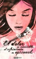 DOLOR ES INEVITABLE, EL SUFRIMIENTO ES OPCIONAL, EL (Spanish Edition)