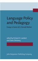 Language Policy and Pedagogy
