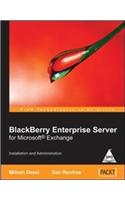 Blackberry Enterprise Server For Microsoft Exchange: Installation And Administration