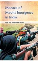 Menance of Maoist Insurgency in India