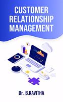 Customer Relationship Management