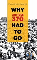 Why Article 370 Had To Go