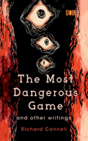 Most Dangerous Game And Other Writings