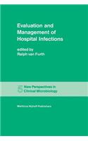 Evaluation and Management of Hospital Infections