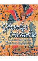 Los Grandes Iniciados