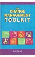 The Change Management Toolkit